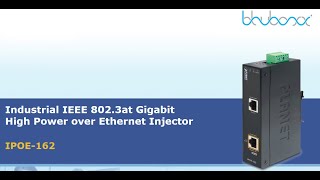 IPOE-162 Industrial Gigabit Power over Ethernet Plus Injector