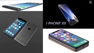 I Phone XII Upcoming 2018 Review