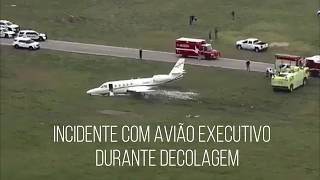 ⚠️INCIDENTE COM AVIÃO EXECUTIVO DURANTE DECOLAGEM 🇺🇸