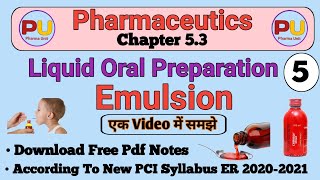 Emulsion | Liquid oral preparation | part 5 | All information in hindi | 1st year D.pharmacy |