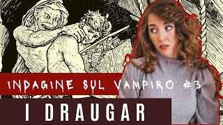 Chi erano i Draugar: i vampiri della mitologia norrena?