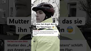 Mutter im Interview vom Anzeigenhauptmeister 😰