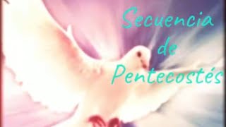 Secuencia de Pentecostés - Música Católica