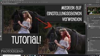 Photoshop Tutorial: Masken auf Einstellungsebenen verwenden