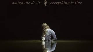 Amigo the devil - you are perfect too (subtitulado al español)