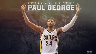 Paul George - Indiana Pacers ᴴᴰ