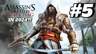 Finally trying Assassin's Creed IV Black Flag in 2024 | Episode #5