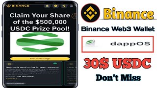 Binance Web3 dappOS Airdrop| dappos Airdrop| dappos Claim your share of the $500k Usdc Prize pool