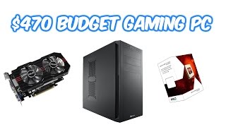 $470 Budget Gaming PC Build!! | 4.2Ghz | 750 Ti