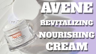 AVENE REVITALIZING NOURISHING CREAM | opinions, skin test & INCI (ingredients)