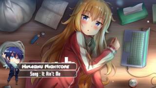 Nightcore - It Ain't Me