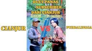 DUET PANAS❗ SUBSCRIBER DARI CIANJUR SAMPAI NYERAH❗@Singpentingmancing-lf2rs