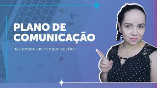 PLANO DE COMUNICAÇÃO NAS EMPRESAS (introdução resumida)