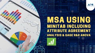 MSA Training using Minitab Including Attribute Agreement Analysis & Gage R&R Anova