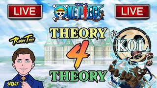 One Piece "Theory 4 Theory" Ft. @KingOfLightning | LIVE