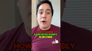 Here’s how you can RAPIDLY earn hotel points by spending just a few seconds several times a year!