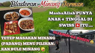 Swiss🇨🇭Vlogs|| MESKI PAPA ORG JERMAN, LAHIR & BESAR DI EROPA TETEP SELERA & BUDAYA MINANG YG DOMINAN