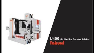 U400 5-Axis Machining Center | On-Machine Probing Solution