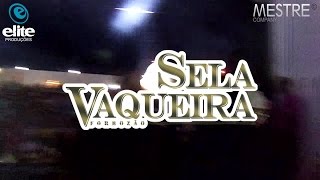 Sela Vaqueira - Espora de Ouro (Ao Vivo)