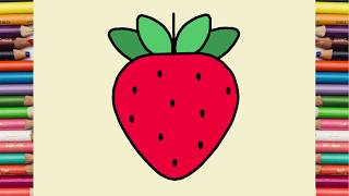 Strawberry | How to Draw Strawberry | Strawberry Drawing | Draw and Color Strawberry | Draw Easy