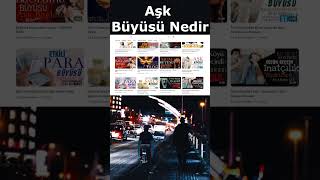 Aşk Büyüsü