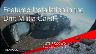 KENWOOD STZ-RF200WD Featured Installation in the Drift Militia Cars