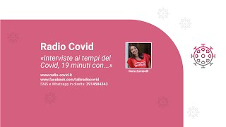 Interviste ai tempi del Covid - 19 minuti con Ilaria Zambelli