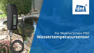 dnt Wassertemperatursensor für WLAN-Wetterstation WeatherScreen PRO (DNT000021)