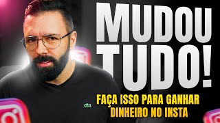 🔴 Mudou Tudo | Veja a Nova Estratégia Para Fazer 300,00 Por Dia no Instagram