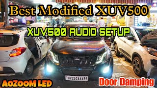 Modified Mahindra XUV500 | Car Accessories Market in Delhi |Audio set-up | AOZOOM LED | Door Damping