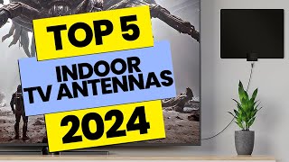 Best Indoor TV Antennas 2024 – Get More Channels for Free!