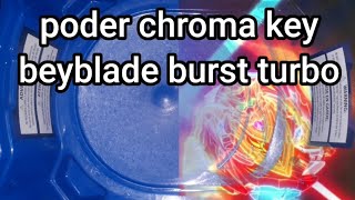 poder chroma key (beyblade burst turbo) (jefri b,g)