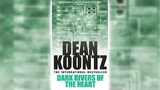 Dark Rivers of the Heart by Dean Koontz 🎧📖 Horror Audiobooks