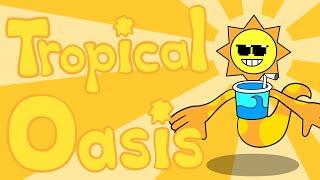 My Singing Monsters: The Animatics - Tropical Oasis (Full Song)