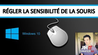 COMMENT RÉGLER LA SENSIBILITÉ DE LA SOURIS SOUS WINDOWS 10