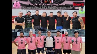 10/23/2024 Wednesday 8:00pm - TFC vs FC Venezuela - 6v6 futsal game (Full game)