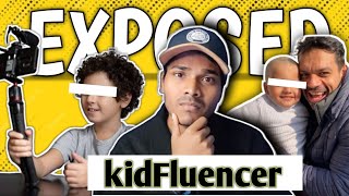 KidFluencers: The New virus? | Familyvlogs Exposed | ROHAN HORO