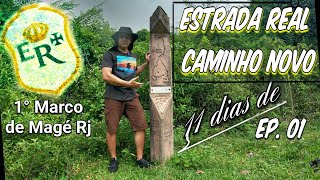 Todos os carimbos da Estrada Real . Ep01 maio 23 . 11dias de carro  1°Marco de Magé