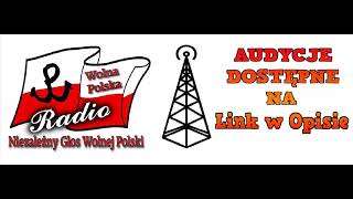 Radio Wolna Polska AUDYCJE Kontynuacja Radia Wolna Europa