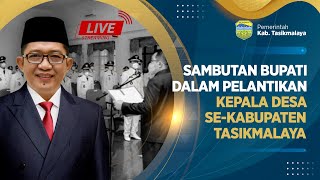 LIVE: Pelantikan Kepala Desa Se-Kabupaten Tasikmalaya, 19 Desember 2023