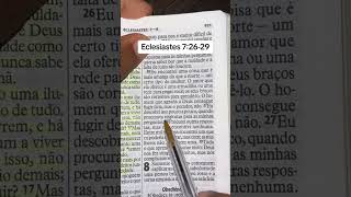 Eclesiastes 7:26-29 #palavradedeus #palavra #versiculododia #versiculo