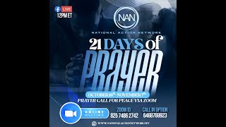 National Action Network: 21 Day Prayer Call for Peace- Day 7 - Oct 24, 2023