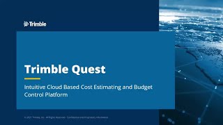 Trimble Quest: Cloud-based cost-estimating and budget control platform for civil construction.