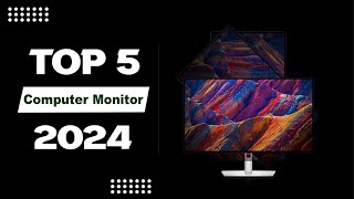 Top 5 High-Performance Computer Monitors You NEED in 2024