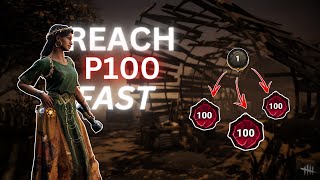 How to reach P100 fast | Quick Tipps & Tricks | Dead by Daylight