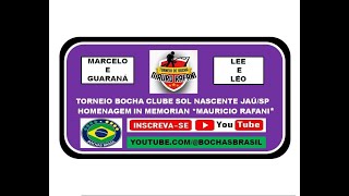 Marcelo e Guaraná  X  Lee e Léo - Clube Sol Nascente torneio de bocha *in memoriam Maurício Rafani*