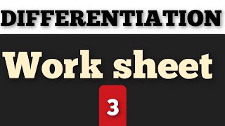 differentiation workshewet 3