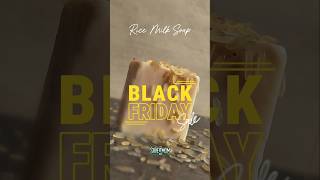 Black Friday Special Deal | Rice Milk Soap Bars | See the Link in Bio 🧴🌸 #beauty #skincare #soap