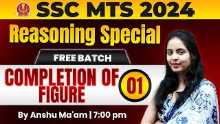 COMPLETION OF FIGURE SSC MTS 2024 |NON VERBAL REASONING CLASS 18  FOR SSC MTS 2024 | BY ANSHU MA'AM