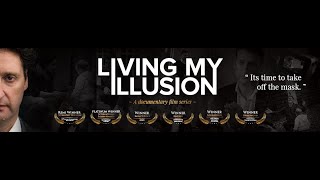 Living My Illusion Trailer